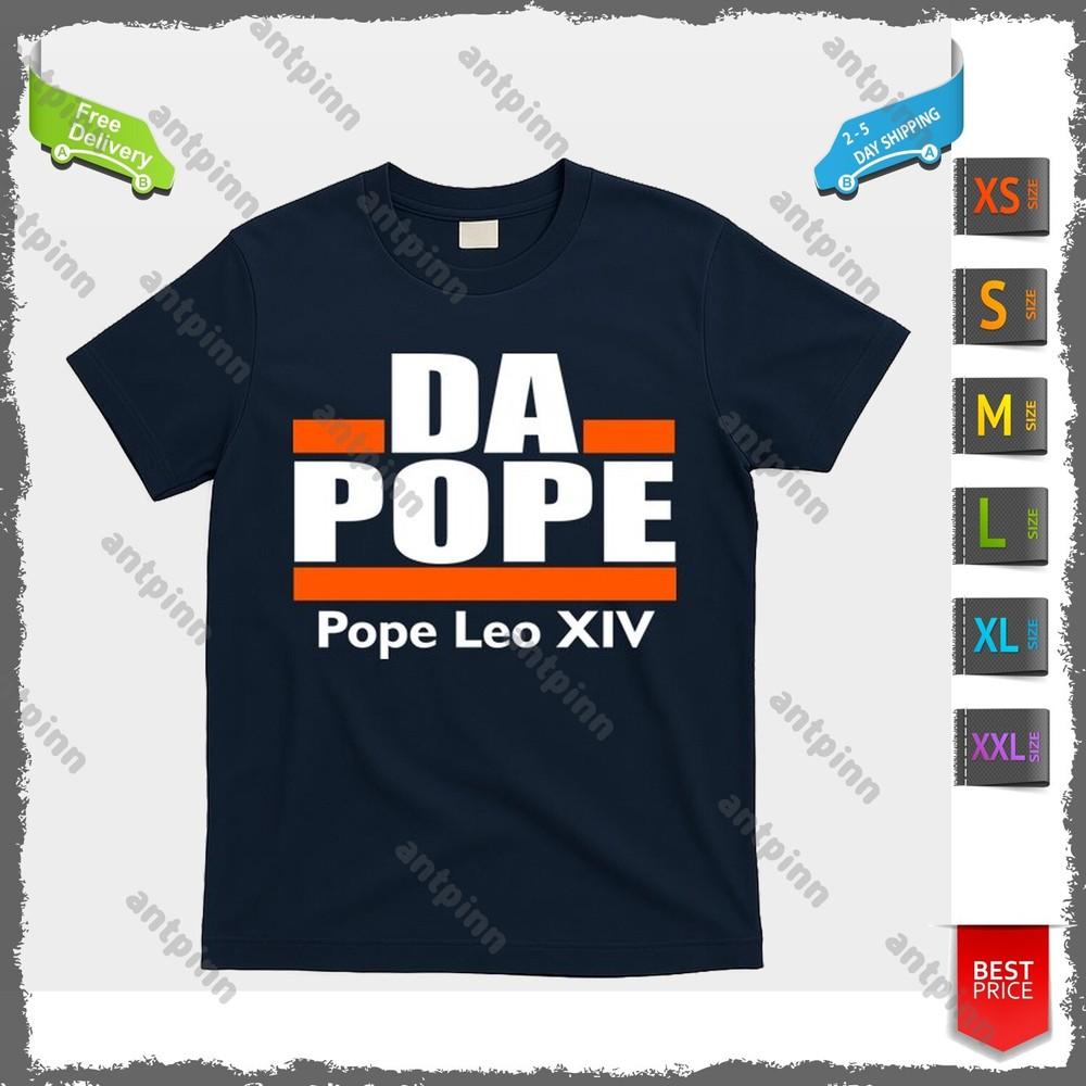 Chicago Da Pope Leo XIV Cardinal Robert Prevost T-Shirt Unisex Unisex T-Shirt M