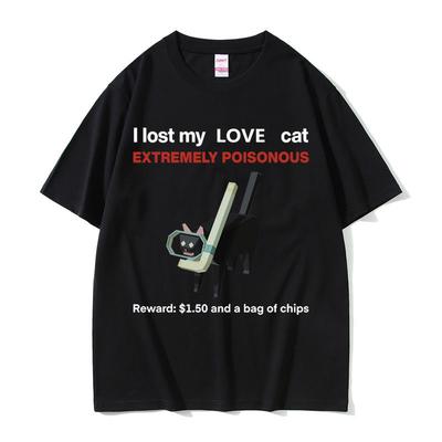I Lost My Love Cat Funny Black Cat Meme Tshirts Men Casual Cotton Vintage Short Sleeve Tshirt Oversized T Shirts Unisex
