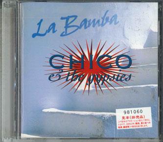 

CD CHICO THE GYPSIES La Bamba TOCP40069 EMI 1997 Japan Obi World Music Used