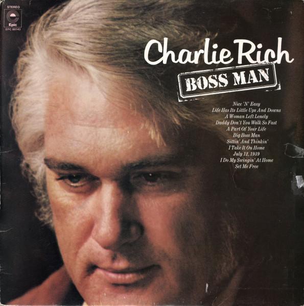 

LP Record CHARLIE RICH Boss Man EPC80143 Epic 1972 UK Rock Used