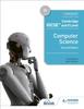 The Cambridge IGCSE and O Level Computer Science Second Edition Book
