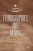 The Ethnographies and Health : Reflections On Empirical and Methodological Entanglements Book