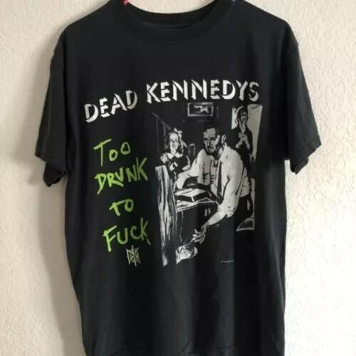 

Dead Kennedys TooDrunk to F**k Black Short Sleeve Cotton Tshirt Unisex S5XL Unisex T-Shirt L