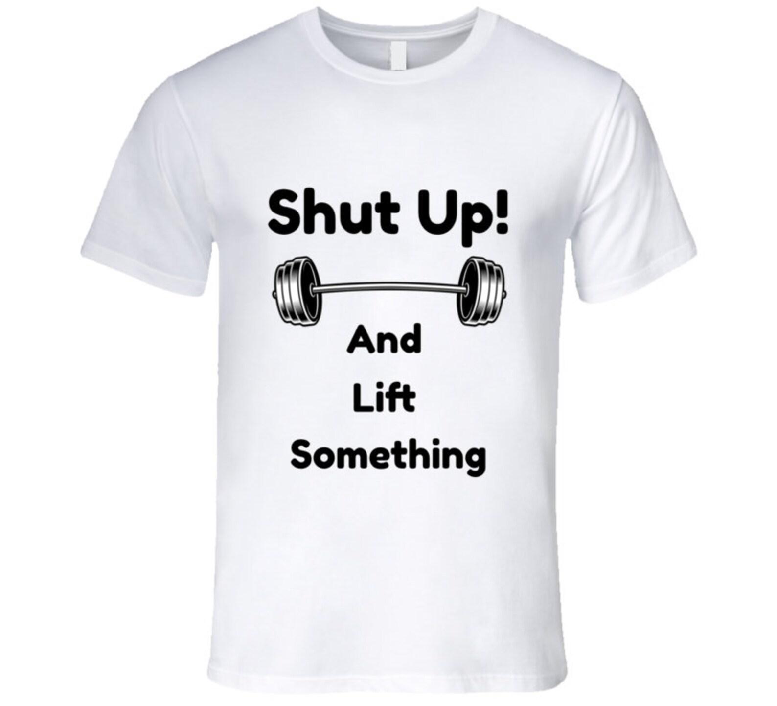 Lift Something T Shirt L