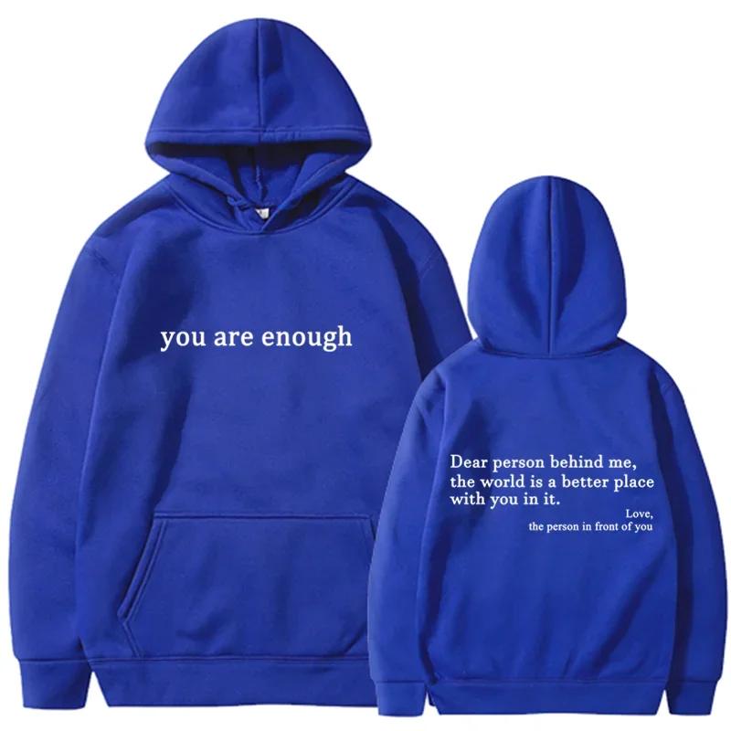 2025 Trendy You Are Enough Printed Hoodie Men's and Women's Pullover Retro Hoodie Street Hip Hop Unisex Hoodie Top