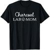 Charcoal Lab Mom Women Labrador Retriever T-Shirt