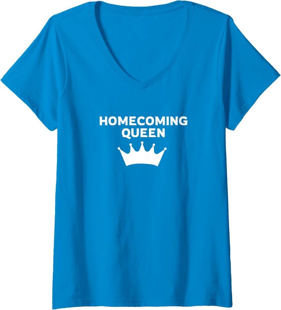 Matching Highschool Homecoming Queen Funny Design Ladies V-Neck Tshirt Unisex T-Shirt S