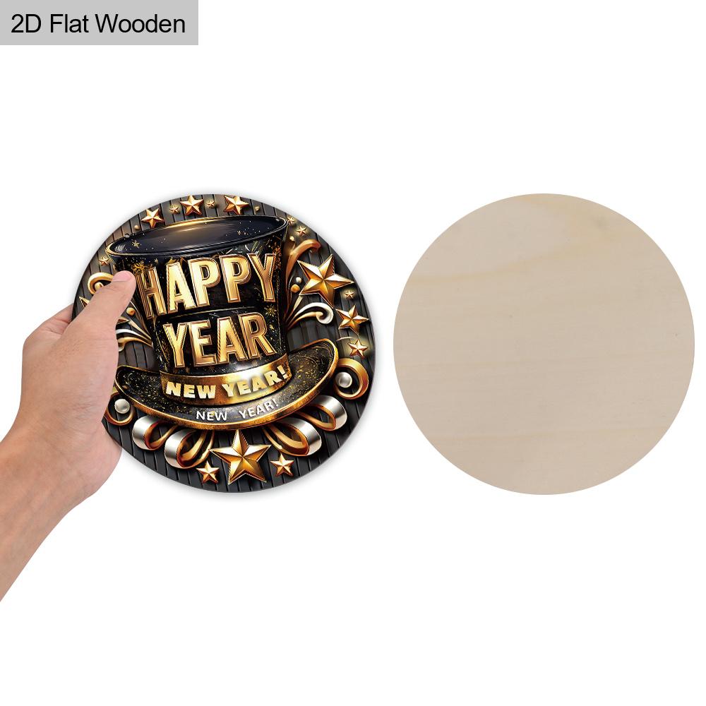 Happy New Year Wooden Sign with Top Hat Pattern - Celebrating The New Year Round Sign for Front Door, Wall Hanging Decor - Ideal Festival Decoration