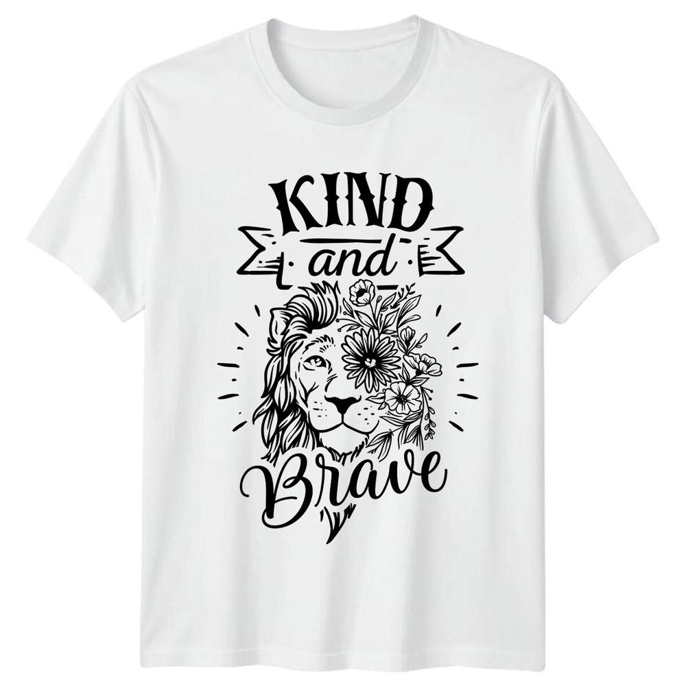 Kind And Brave Lion Floral Graphic TShirt Slogan Quote Tee S