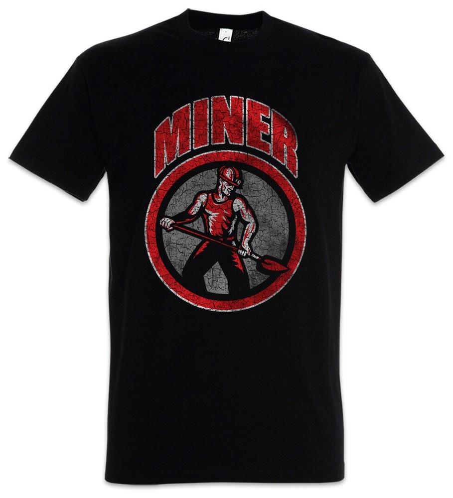 Miner III T-Shirt Coal Miner Mineworkers Mine Miners Mining