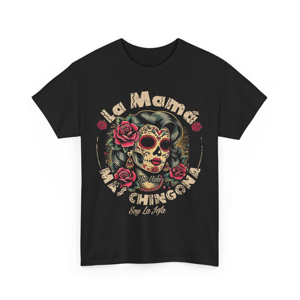 La Mamá Mas Chingona T-Shirt Mens Womens Tees Top, Mexico Lovers Mexican Women Men T-Shirt Mens Womens Tees Top