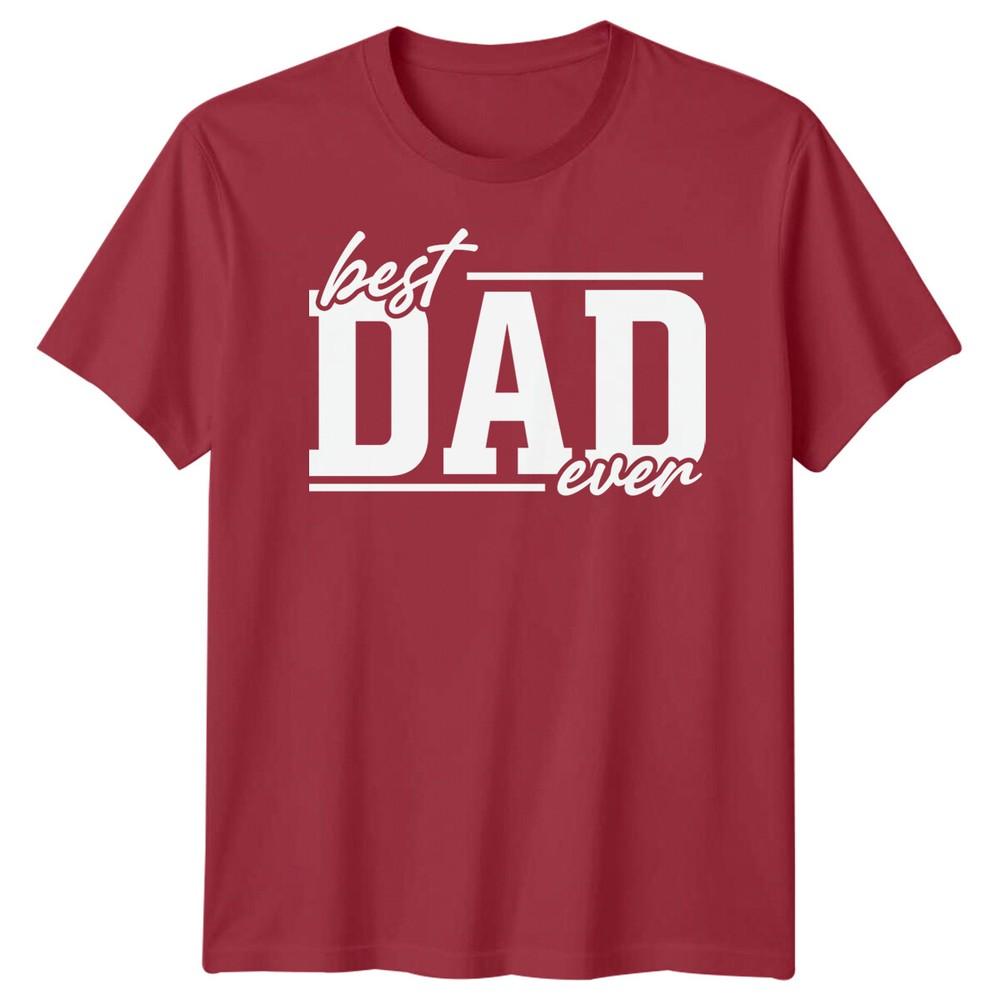 Best Dad Ever Unisexs Funny Fathers Day TShirt Tee Papa Life Daddy Gift 2FD