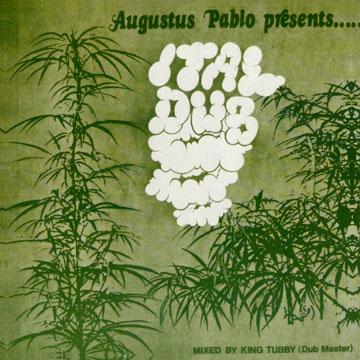 

LP Record AUGUSTUS PABLO - Ital Dub: Mixed by King Tubby LPCT0805 Clocktower CA 1976 Canada Reggae, Ska & Dub