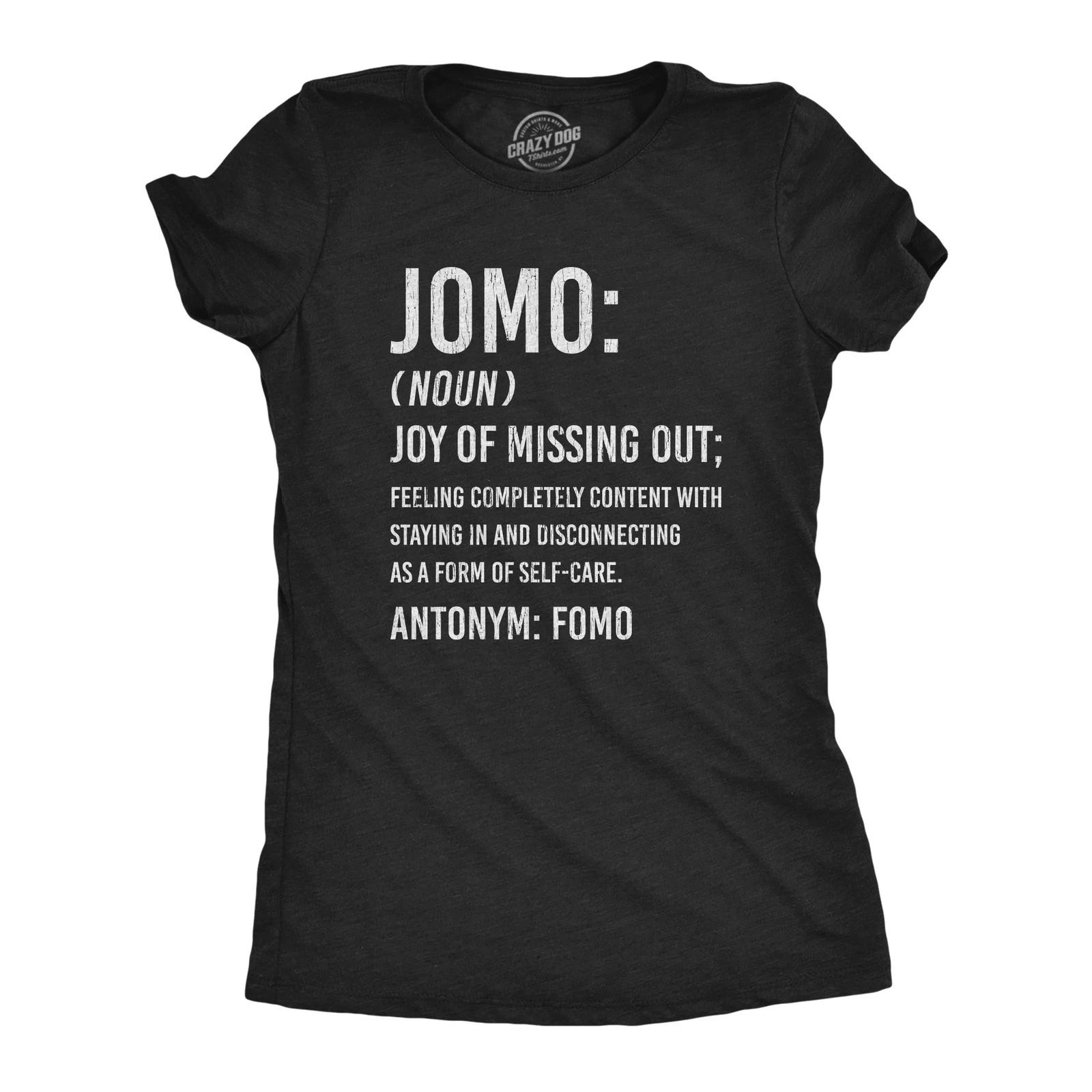 Womens JOMO Joy Of Missing Out T Shirt Funny Sarcastic Introvert Graphic Novelty XXL