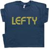 Linkshänder T-Shirt Linkshänder T-Shirt Tee Radikales Linkes Gesindel Vintage Grafik-T-Shirt Demokrat Cooles Politisches T-Shirt Retro Shirt für Männer Frauen