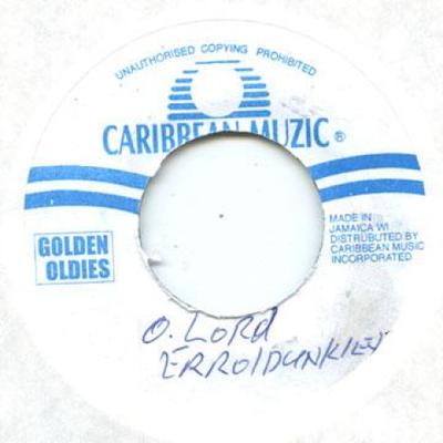 7inch Record ERROL DUNKLEY - Oh Lord (Miss Credit) Caribbean Music 1974 Jamaica Reggae, Ska & Dub