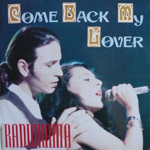 

12inch Record RADIORAMA - Come Back My Lover RA2491 Radiorama Produ 1991 Italy Dance & Electronica Used