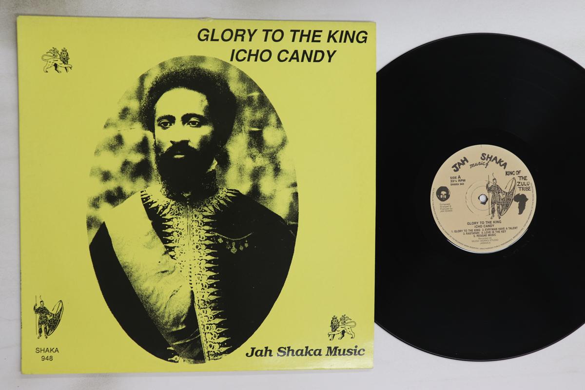 

LP Пластинка ICHO CANDY - Glory To The King SHAKA948 JAH SHAKA MUSIC 1993 UK Регги, Ска и Даб Б/У