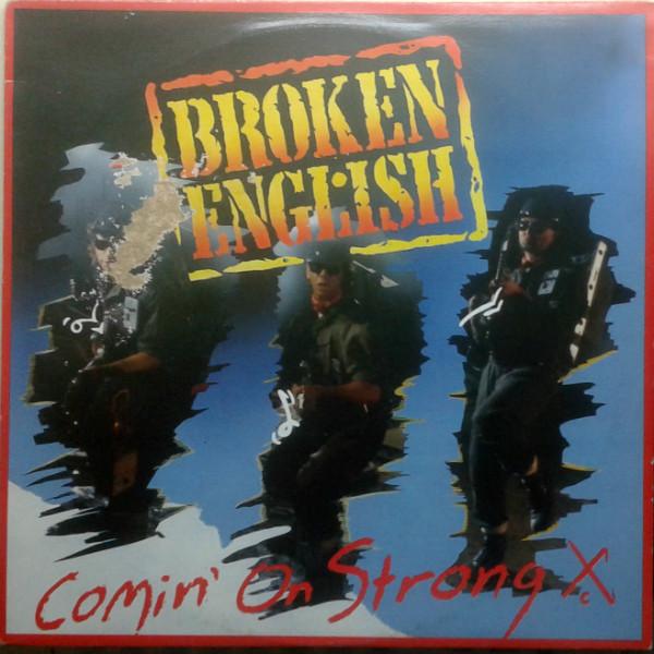 

12inch Record BROKEN ENGLISH Comin On Strong S75198 Capitol Records 1987 Canada Rock Used