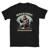 Bigfoot Glaub an dich Motivations Sasquatch T-Shirt Unisex T-Shirt