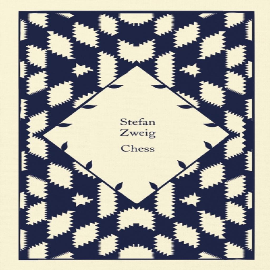 Chess by Stefan Zweig Hardback Book 9780241630822