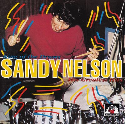 CD SANDY NELSON - King Of The Drums: His Greatest Hit SEECD423 See For Miles R 1995 UK Jazz Used