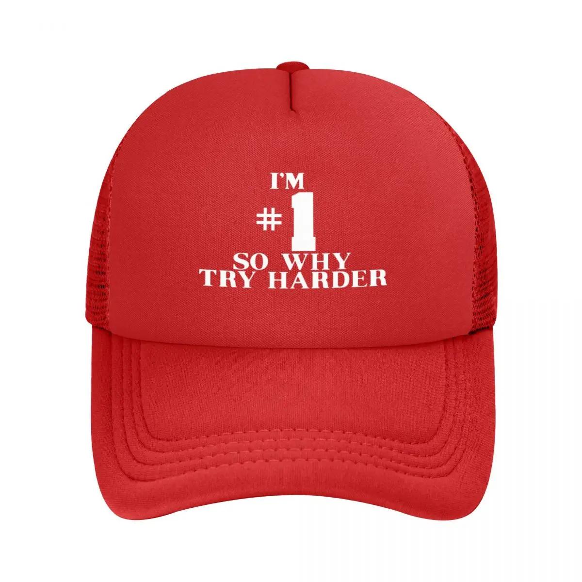 Im 1 So Why Try Harder Mesh Baseball Caps Snapback Baseball Hats Breathable Casual Casquette Outdoor For Mens And Womens One Size
