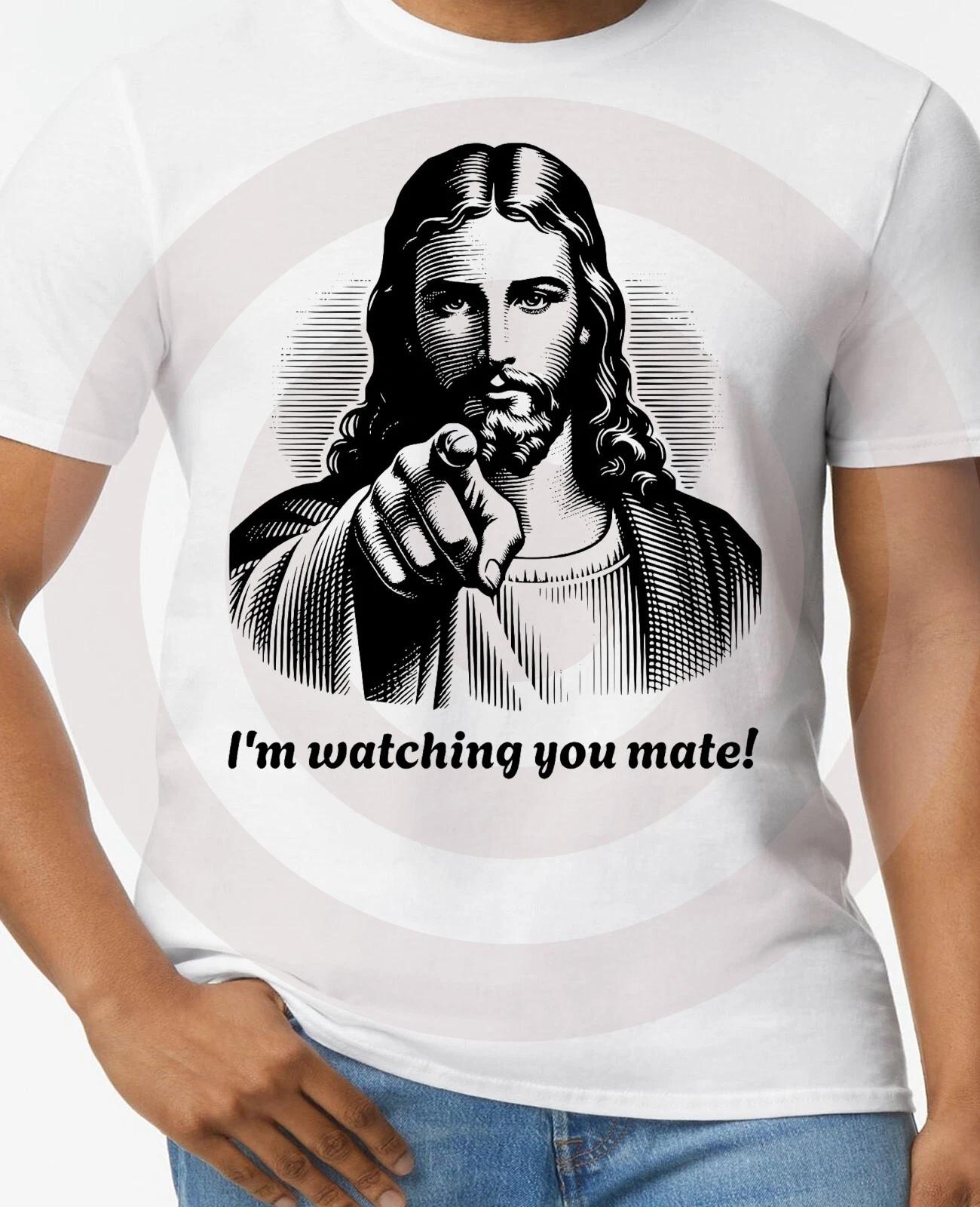 Jesus T-Shirt Gift Saint Fun Be Good Funny Religious Always Watching Easter God M