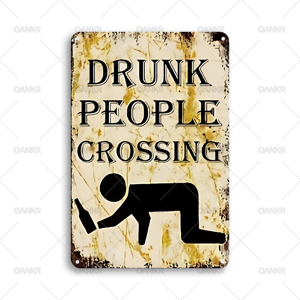 Vintage Drunk People Crossing Metal Tin Sign Funny Metal Signs for Man Cave Garage Farm Bar Garden Home Wall Decor Plaque 20x30cm（7.8x11.8inch）