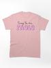 Sing Sing To Me Paolo Classic T-Shirt