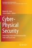 The Cyber-Physical Security : Protecting Critical Infrastructure At the State and Local Level : 3 Book