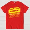 Best Husband In The Galaxy Cotton Summer Casual Cool Loose T-Shirt