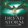 The Dryad Storm by Laurie Forest Hardback Book 9781335458056