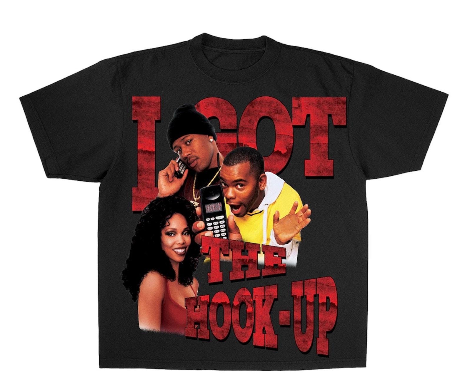 I Got The Hook Up T-Shirt 2XL