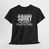 Funny Selective Hearing T-Shirt, Graphic Tee, Humorous Unisex Shirt, Novelty