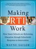 Książka Making RTI Work : How Smart Schools Are Reforming Education Through Schoolwide Response-to-Intervention