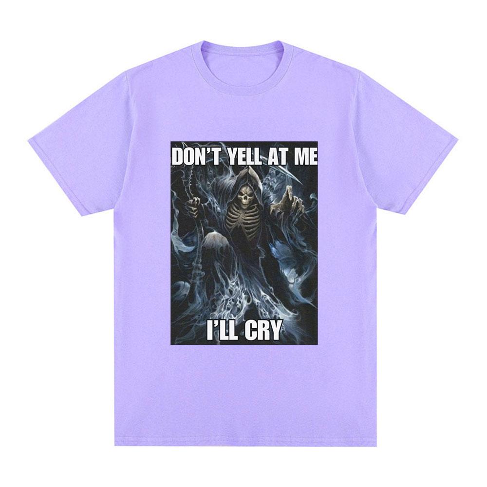 Schrei mich nicht an, ich werde weinen Skelett Totenkopf Meme T-Shirt Herren Vintage Hip Hop Gothic Kurzarm T-Shirt Baumwolle Übergroße T-Shirts
