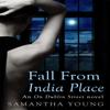 Fall From India Place by Samantha Young Paperback Book 9780349403946