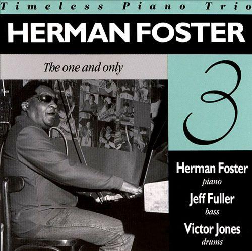 

CD FOSTER, HERMAN - The One & Only CDSJP201 Timeless Record 1990 Europe Jazz Used