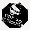 1pc Joker Why So Serious? Automatic Open Close Umbrella with 8-Rib Windproof Canopy Compact Portable Travel Umbrella10282