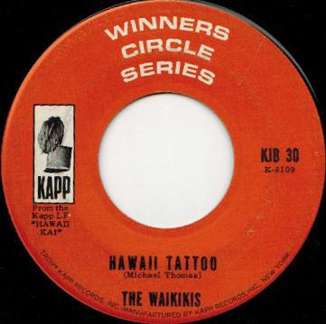 

7inch Record WAIKIKIS - Hawaii Tattoo KJB30 KAPP 1965 US Jazz Used