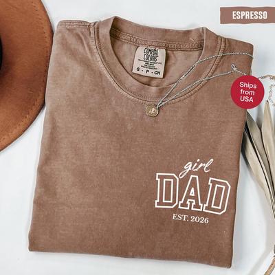 Comfort Colors® Girl Dad Est Year T-Shirt, Vatertagsgeschenke von Tochter, Geburtstagsgeschenk für Papa, Geschenkidee für frischgebackene Väter, Weihnachtsgeschenk für Papa