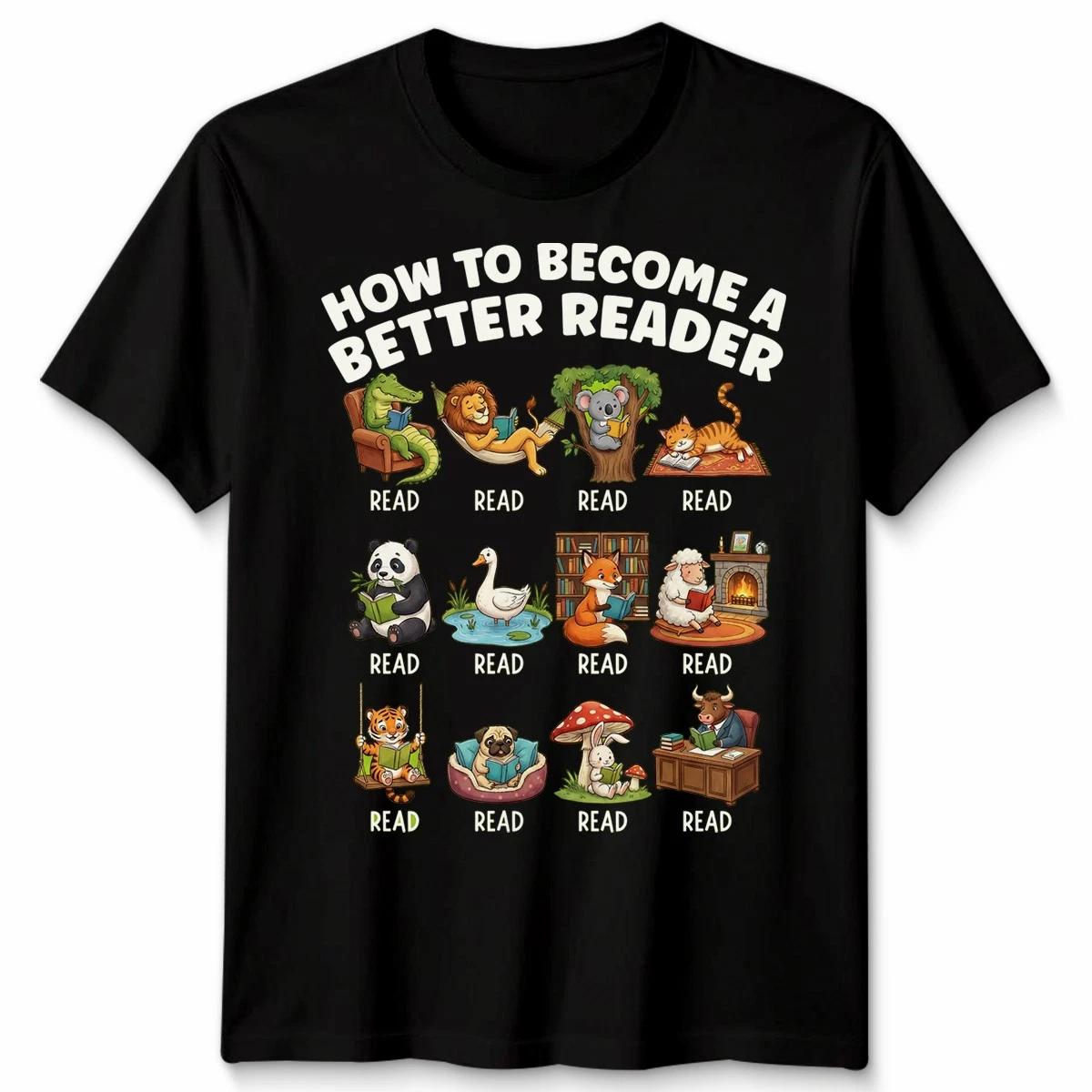 How To Become A Better Reader Elephant Tee World Book Day Unisex Tshirt 4XL