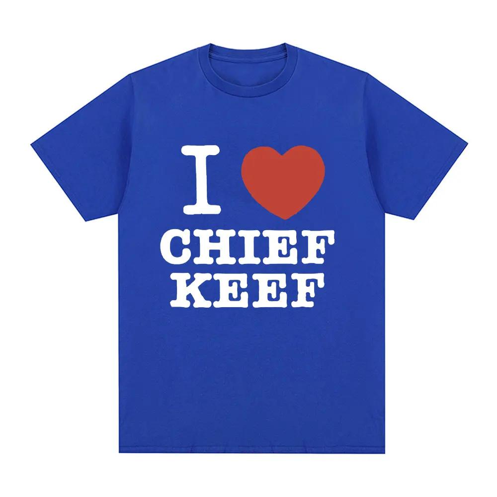 Camiseta I Love Chief Keef, pantalón corto informal a la moda para hombre, camiseta Vintage gótica de gran tamaño, camisetas de algodón, ropa informal estilo Hip Hop