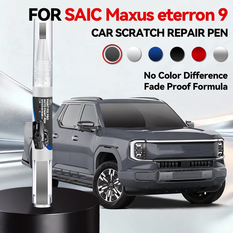 

Paint Repair Pen Touch Up Scratch Remover DIY Auto Accessories For SAIC Maxus eterron 9 Silver Black Red White Blue