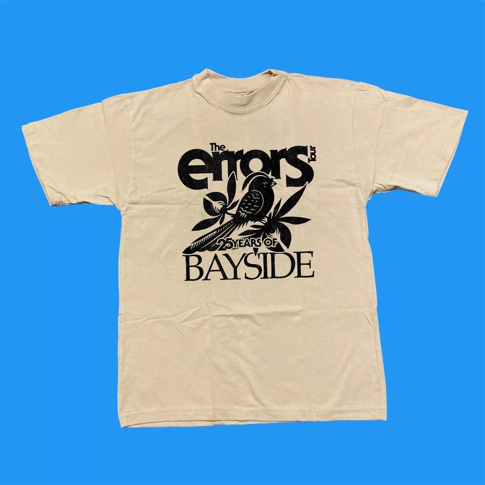 The Errors Tour 25 Years of Bayside Band T Shirt Full Size S-5XL TT633 Unisex T-Shirt XXXXL