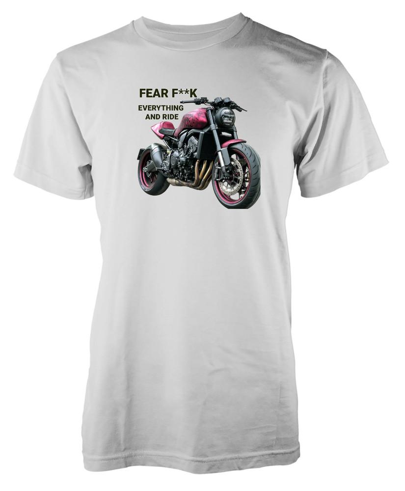 

Motorbike Fear F**k Everything And Ride Funny Novelty Unique Tshirt Adult and Kids 4XL
