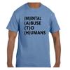 Funny Humor T Shirt Mental Abuse To Humans MATH School