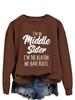 European & American Trend: "I'm the Middle Sister" Letter Print Pullover Hoodie - Autumn Long Sleeve Versatile Shirt