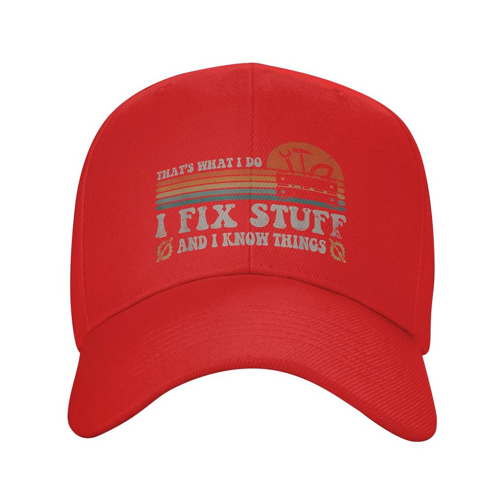 That's What I Do I Fix Stuff And I Know Things Sun Baseball Cap Spring Unisex Men Trucker Hat Hot Sale Sports Baseball Caps